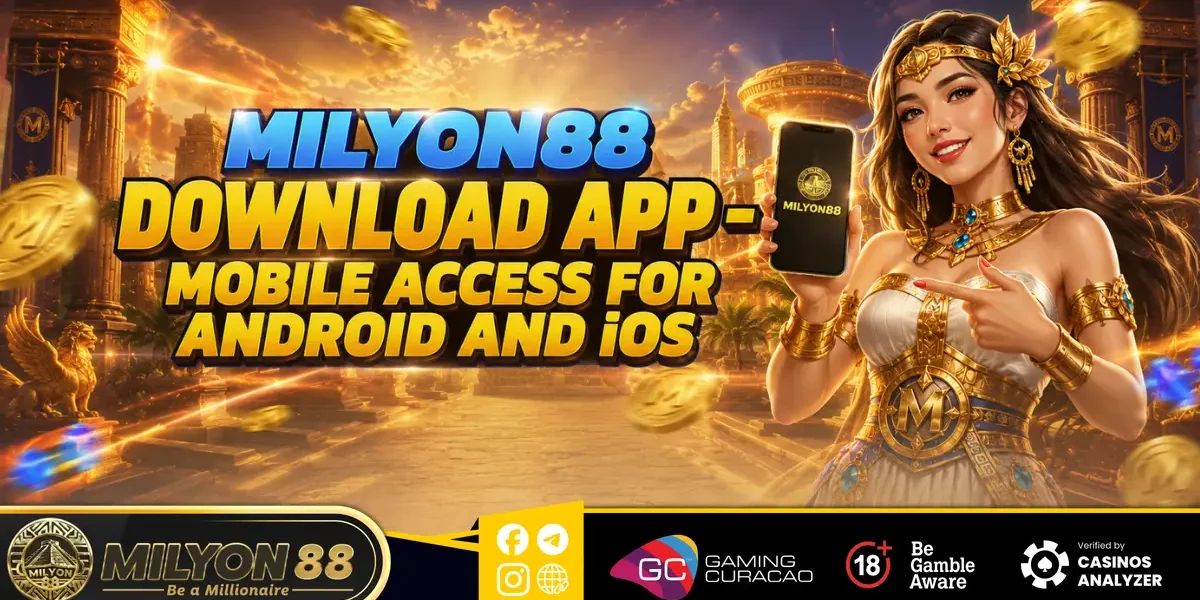 Milyon88 App Download – Mobile Access for Android and iOS