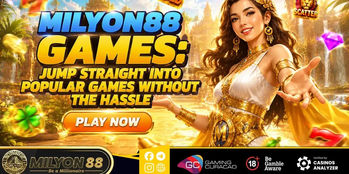 Milyon88 Games Jump Straight Into Popular Games Without the Hassle