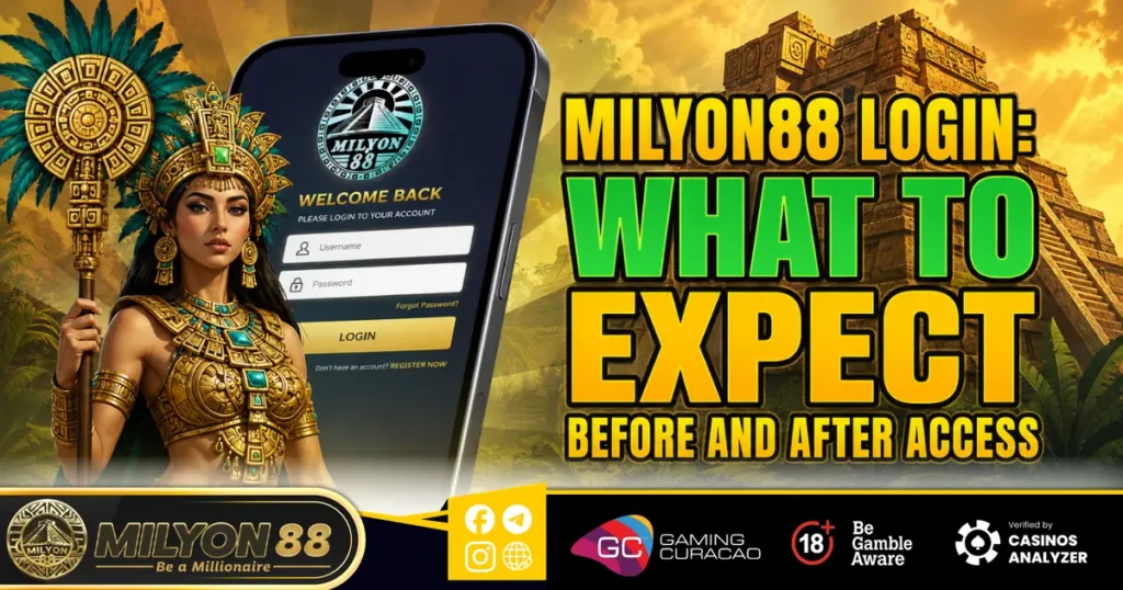 Milyon88 Login What to Expect Before and After Access