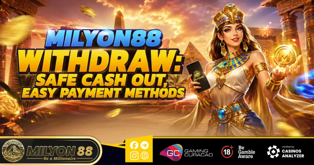 Milyon88 Withdraw Safe Cash Out, Easy Payment Methods