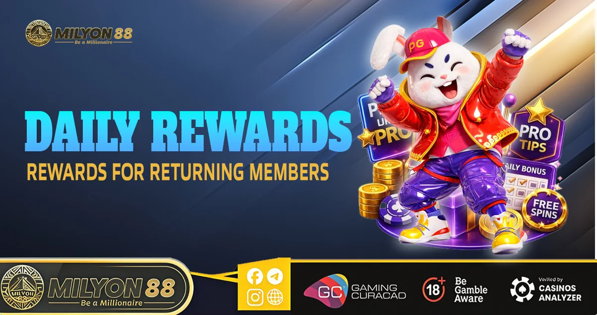 Daily Rewards for Returning Members