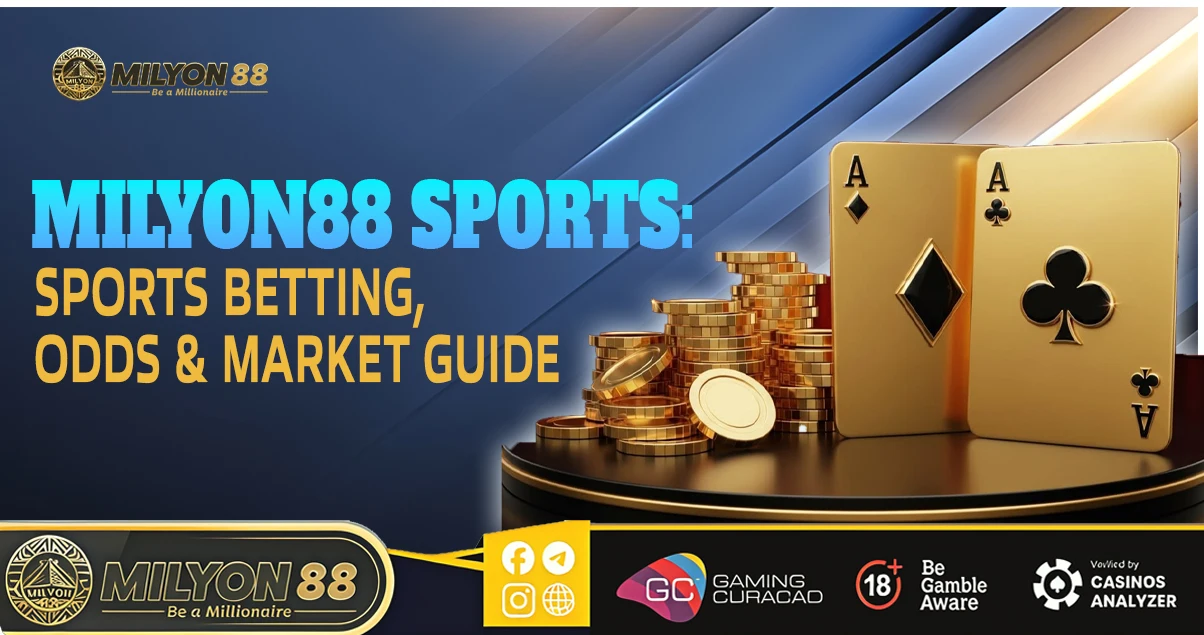 Milyon88 Sports Sports Betting Odds Market Guide